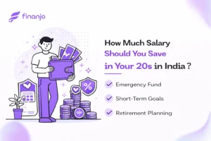 How Much Salary Should You Save in Your 20s in India?
