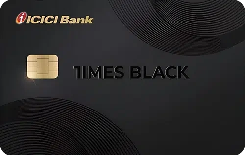 ICICI Times Black Credit Card
